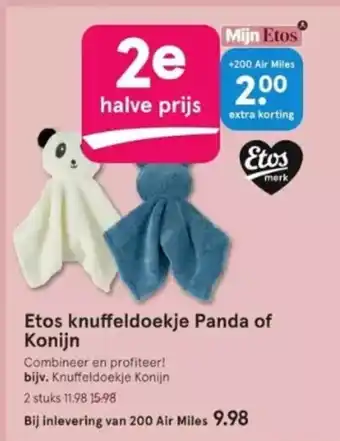 Etos Etos knuffeldoekje Panda of Konijn aanbieding