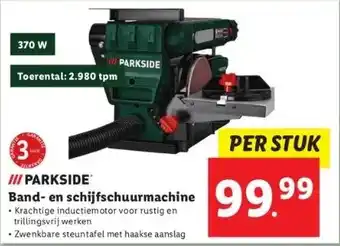 Lidl Iii parkside band- en schijfschuurmachine aanbieding