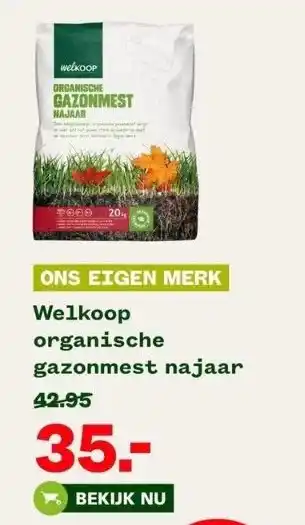 Welkoop Welkoop organische gazonmest najaar aanbieding