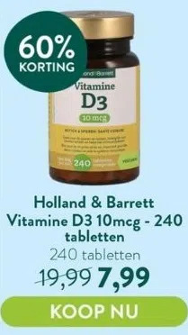 Holland & Barrett Vitamine d3 10mcg - 240 tabletten aanbieding