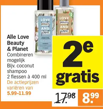 Albert Heijn Alle Love Beauty & Planet aanbieding