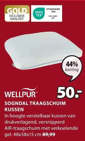 Jysk WELLPUR SOGNDAL TRAAGSCHUIM KUSSEN aanbieding