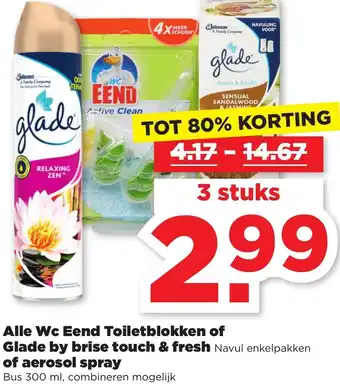 PLUS Alle wc eend toiletblokken of glade by brise touch & fresh of aerosol spray 300ml aanbieding