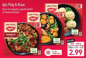 ALDI Iglo Ping & Klaar 380-400g aanbieding