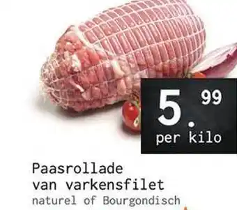 Naanhof Paasrollade Van Varkensfilet Naturel Of Bourgondisch aanbieding