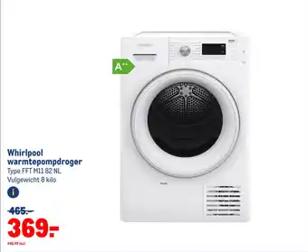 Makro Whirlpool warmtepompdroger Type FFT M11 82 NL Vulgewicht 8 kilo aanbieding