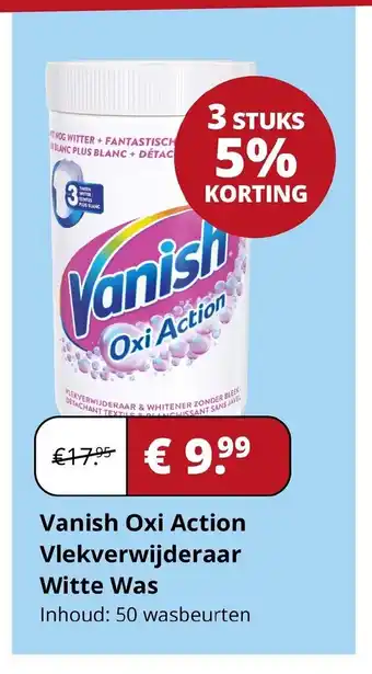 Voordeligscheren Vanish Oxi Action Vlekverwijderaar Witte Was aanbieding