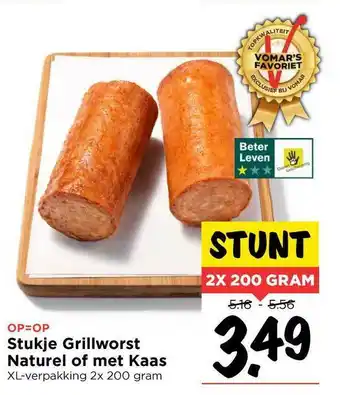 Vomar Voordeelmarkt Stukje grillworst naturel of met kaas 2x200 gram aanbieding