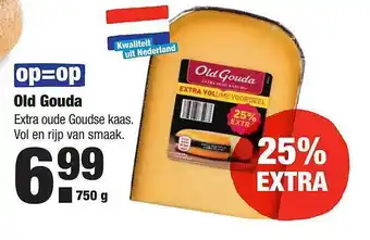 ALDI Old gouda 750 gram aanbieding