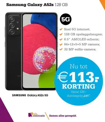 Telecombinatie Samsung galaxy a52s 128 gb aanbieding