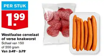 Hoogvliet Westfaalse cervelaat of verse knakworst aanbieding