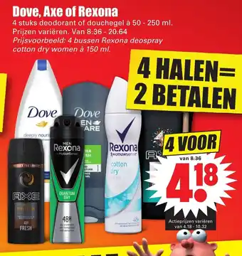 Dirk Dove, Axe of Rexona deodorant of Douche 4*50-250ml aanbieding