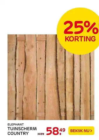 Praxis Elephant Tuinscherm Country 25% Korting aanbieding