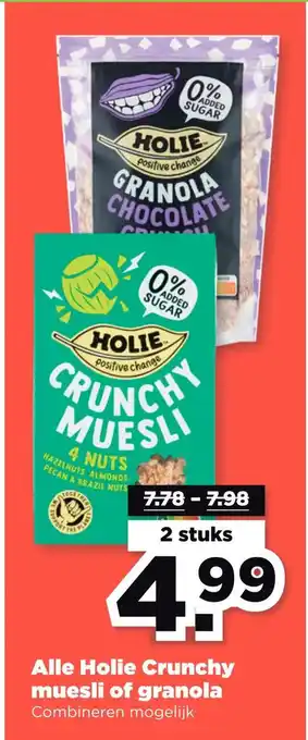 PLUS Alle Holie Crunchy muesli of granola aanbieding