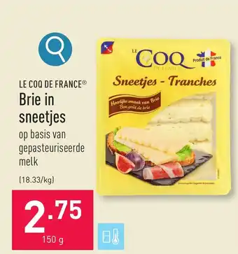 ALDI LE COQ DE FRANCE® Brie in sneetjes 150g aanbieding