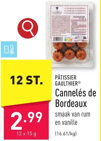 ALDI PÂTISSIER GAULTHIERⓇ Cannelés de Bordeaux aanbieding