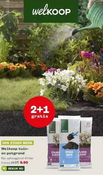 Welkoop Welkoop tuin en potgrond aanbieding