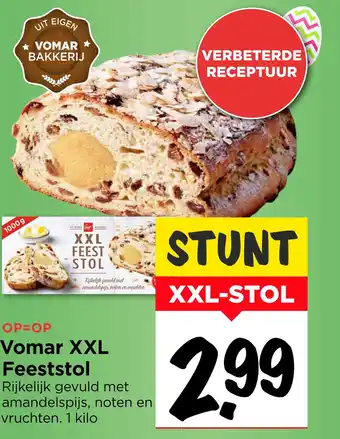 Vomar Voordeelmarkt Vomar XXL Feeststol 1 kilo aanbieding