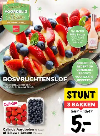 Vomar Voordeelmarkt Calinda Aardbeien of Blauwe Bessen 200 gram aanbieding