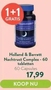 Holland & Barrett Nachtrust complex - 60 tabletten aanbieding