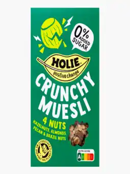 Flink Holie crunchy muesli 4 nuts 400g aanbieding