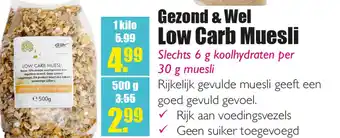 Gezond & Wel Gezond & Wel Low Carb Muesli aanbieding