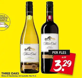 Dekamarkt Three oaks shiraz of chardonnay 75 cl aanbieding