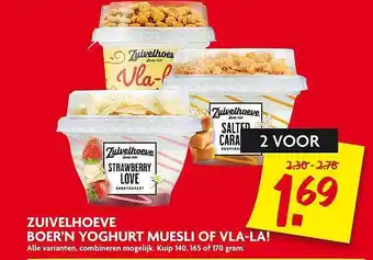 Dekamarkt Zuivelhoeve boer'n yoghurt muesli of vla-la! aanbieding