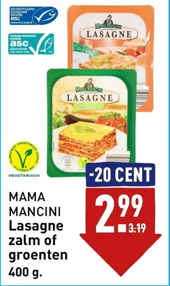 ALDI MAMA MANCINI Lasagne zalm of groenten 400 g. aanbieding