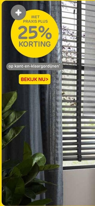 Praxis op kant-en-klaargordijnen* aanbieding