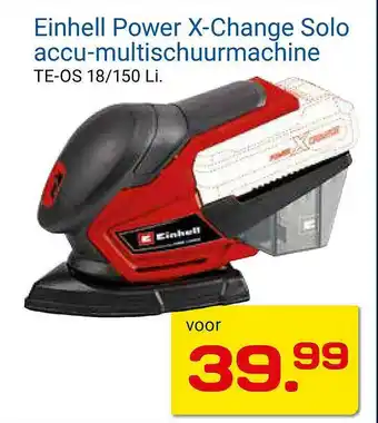 Kluswijs Einhell power x-change solo accu-multischuurmachine te-os 18-150 li aanbieding