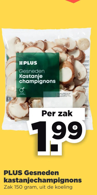 PLUS Plus gesneden kastanjechampignons aanbieding