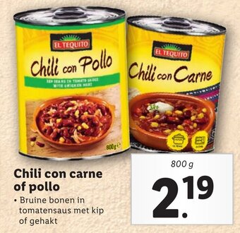 Lidl Chili con carne of pollo 800g aanbieding