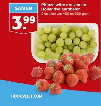 Hoogvliet Pitloze Witte Druiven En Hollandse Aardbeien aanbieding