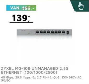 Digitotaal Zyxel mg-108 unmanaged 2.5g ethernet (100/1000/2500) aanbieding