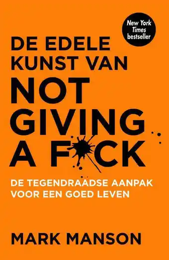 Wehkamp De edele kunst van not giving a fuck - mark manson aanbieding