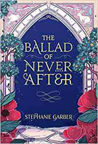 Wehkamp The ballad of never after - garber, stephanie aanbieding