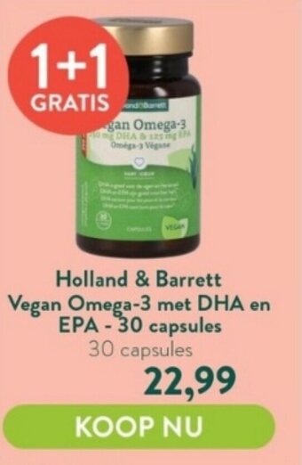 Holland & Barrett Holland & Barrett Vegan Omega-3 met DHA en EPA-30 capsules aanbieding