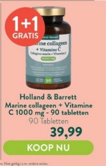 Holland & Barrett Holland & Barrett Marine collageen + Vitamine C 1000 mg - 90 tabletten aanbieding