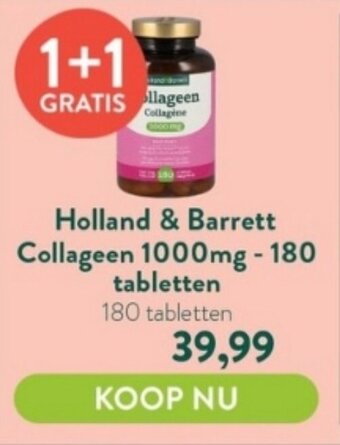 Holland & Barrett Holland & Barrett Collageen 1000mg - 180 tabletten aanbieding