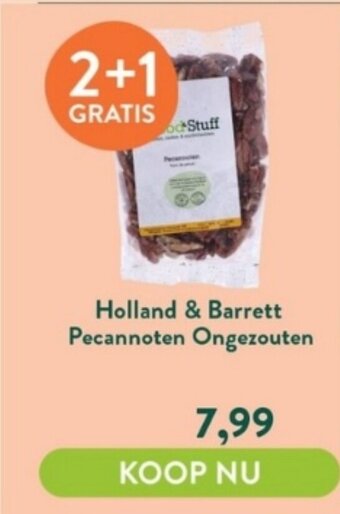 Holland & Barrett Holland & Barrett Pecannoten Ongezouten aanbieding