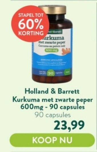 Holland & Barrett Holland & Barrett Kurkuma met zwarte peper 600mg -90 capsules aanbieding