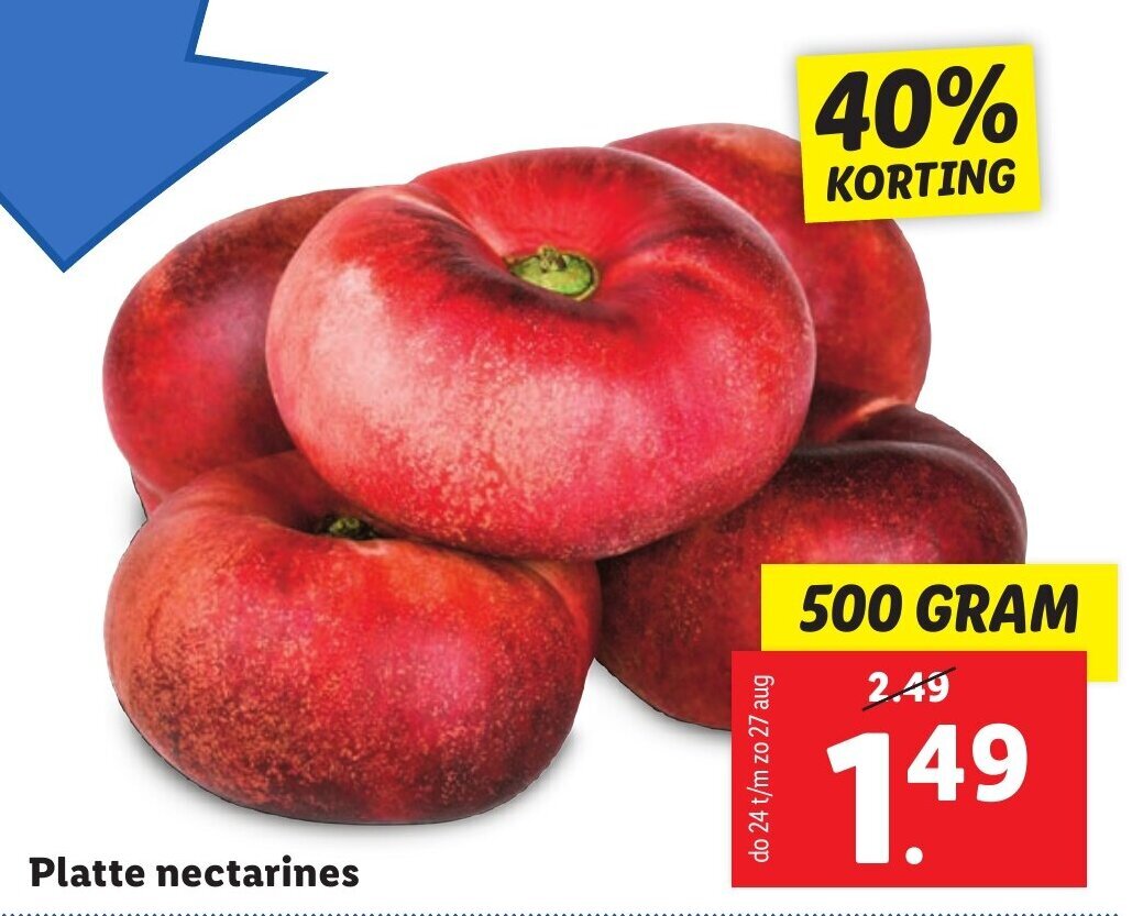 Platte nectarines 500 GRAM aanbieding bij Lidl