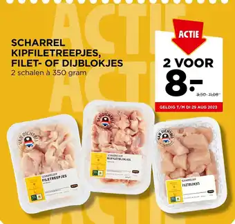 Jumbo SCHARREL KIPFILETREEPJES, FILET-OF DIJBLOKJES 2 schalen à 350 gram aanbieding