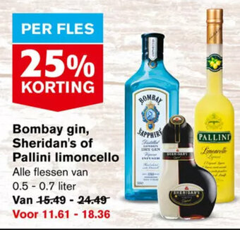 Hoogvliet Bombay gin, Sheridan's of Pallini limoncello Alle flessen van 0.5 -0.7 liter aanbieding