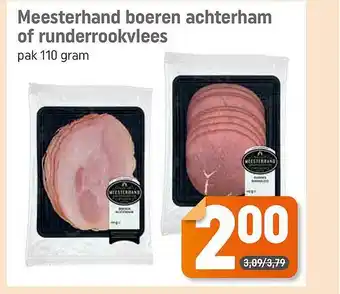 Dagwinkel Meesterhand Boeren Achterham Of Runderrookvlees aanbieding