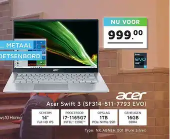 Informatique Acer Swift 3 (SF314-511-7793 EVO) Laptop aanbieding