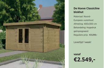 De Hoeve Buitenleven De hoeve classicline blokhut aanbieding