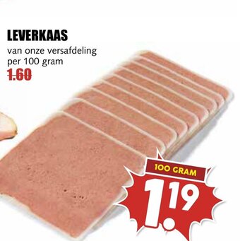 De Boerenschuur LEVERKAAS van onze versafdeling per 100 gram aanbieding