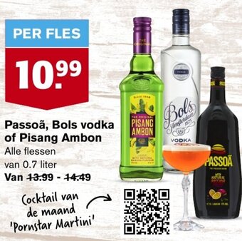 Hoogvliet Passoã, Bols vodka of Pisang Ambon van 0.7 liter aanbieding